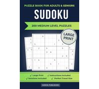 Sudoku Puzzle Book Medium: 200 Medium Level Puzzles | Large Print Brain Games for Seniors | Perfect Travel Size Puzzle Book for Teens & Adults