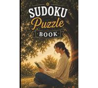 SUDOKU PUZZLE BOOK: Quiet moments endless adventure