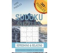 Sudoku Puzzle Book: Refreshing & Relaxing Sudoku Puzzles | Help calm the mind, Mindful Focus & Clarity, and Gentle Unwinding | 6 x 9 inches, 110 pages | 50+ puzzles | Solutions Included