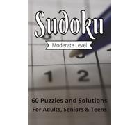 Sudoku Puzzle Book: Sudoku Puzzle Book 6x9 | 60 Puzzles and Solutions | Beginner to Medium Level ... Great gift for Vacations, Holidays and Free Times