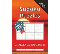Sudoku Puzzle Book: Sudoku Puzzle Book with Hard Puzzles | Challenge your mind, Relax, and Focus | 6x9 inches, 110 pages, 55+ Puzzles | Solutions Included