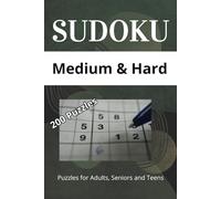 Sudoku Puzzle Book: Two Puzzles Per Page for Medium & Hard Challenges with Full Solutions