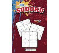 Sudoku Puzzle Book Volume 2: 6x9" / over 100 puzzles / numbers in color / three difficulty levels / easy to read / solutions included