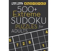 Sudoku Puzzle Books 500+ Extreme Sudoku Puzzles for Adults (Tascabile)