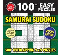 Sudoku Puzzle Books for Adults: 500+ Easy Puzzles overlapping into 100+ Samurai Style Sudoku, with Solutions