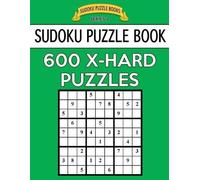 Sudoku Puzzle Books Sudoku Puzzle Book, 600 EXTRA HARD Puzzles (Tascabile)