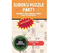 Sudoku Puzzle Party: Volume 12: Halloween Sudoku