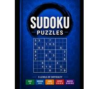 Sudoku Puzzles • BLUE: Sudoku Puzzles • Easy to Master • Includes Answer Key