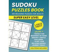 Sudoku Puzzles Book: 100 Relaxing Puzzles for Adults