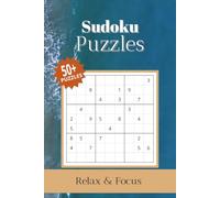 Sudoku Puzzles book: Sudoku Puzzles | Help for calm the Mind, relax and focus | 6x9 inches, 110 pages | 50+ Puzzles | Solutions Included