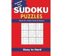 Sudoku Puzzles, Books For Adults Teens and Seniors: Easy to Hard