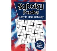 Sudoku Puzzles Easy to Hard Difficulty: 180 Mixed Level Logic Grid Puzzles with Solutions - Volume 15