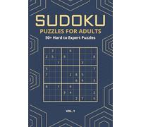 Sudoku Puzzles for Adults: 50+ Hard to Expert Brain Games to Keep Your Mind Sharp | Challenging Logic Puzzles for Mental Clarity | 6x9 Travel Size with Solutions Included