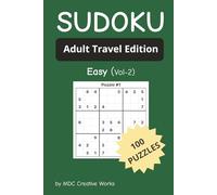 Sudoku Puzzles for Adults: Easy Travel Edition Volume 2: Relaxing Brain Teasers with Solutions for Stress-Free Fun on the Go
