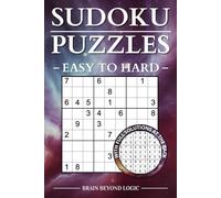 Sudoku Puzzles for Adults: Relaxing Travel Size Sudoku with Big, Clear Grids, Gradual Challenges, and Full Solutions for a Fun, Mind-Boosting Escape