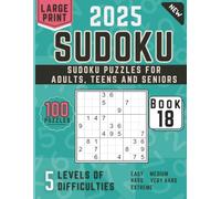 Sudoku Puzzles: for Adults, Teens and Seniors