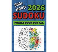 Sudoku Puzzles For All: Sudoku Puzzle Book With Solutions - An Excellent Brain Game