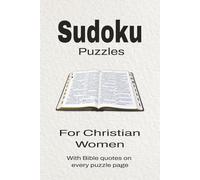 Sudoku Puzzles for Christian Women: Sudoku Puzzles for Christians | Help Calm the Mind, Focus, and Relax | 6x9 Inches, 110 Pages | 50 + Puzzles | Solutions Included