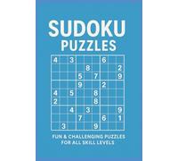 Sudoku Puzzles: “The Ultimate Sudoku Puzzle Book: Relax, Focus & Sharpen Your Mind”