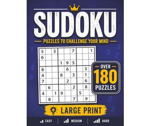 Sudoku Puzzles to Challenge the Mind: Over 180 Puzzles | 8.5x11, Large Print | Easy - Normal - Hard | Large Grids, Comfortable Solving