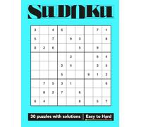 Sudoku Puzzles: Travel Edition (Volume 15): 30 Puzzles Easy to Hard Full Solutions Included