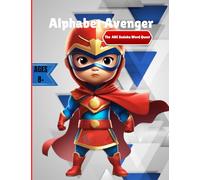 Sudoku Quest Alphabet Avenger: The ABC Sudoku Quest Unlocking The Power of Sudoku, One Puzzle at a Time!