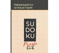 Sudoku: Rätselspaß für schlaue Köpfe