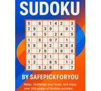 SUDOKU: RELAX, PLAY, AND KEEP YOUR MIND SHARP - EASY-TO-READ FOR SENIORS WITH EXTRA-LARGE, CLEAR PRINT!