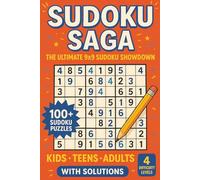 Sudoku Saga : The Ultimate 9X9 Sudoku Showdown: Standard 9X9 Sudoku with four difficulty levels | 100+ sudoku puzzles with solutions | 6X9 inches, 265 ... road trips, mathematics enthusiasts