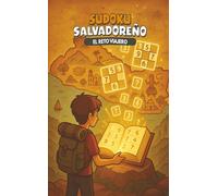 Sudoku Salvadoreño: El reto viajero