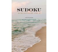 Sudoku Schlaufuchs Vol.5: 50+ Puzzles - Solutions included