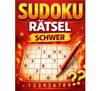 Sudoku Schwer: „Für echte Denksportler: Harte Sudoku-Rätsel mit Suchtfaktor“