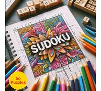Sudoku Serenity: Challenging Puzzles for Adults: Relax, Unwind, and Sharpen Your Mind with 50 Puzzles