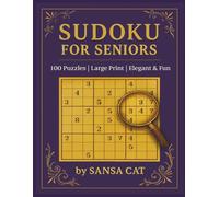 Sudoku Serenity: Large Print Brain Games for Adults & Seniors: 100 Easy-to-Hard Puzzles to Boost Focus, Memory & Relaxation