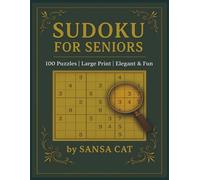 Sudoku Serenity: Large Print Brain Games for Adults & Seniors: 100 Easy-to-Hard Puzzles to Boost Focus, Memory & Relaxation