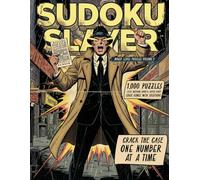 Sudoku Slayer Mixed Level Puzzles Volume 5: 1,000 Puzzles: Easy, Medium, Hard, and Super-Hard Logic Games with Solutions
