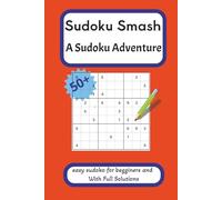 Sudoku Smash - A Sudoku Adventure: Build Logic Skills with Every Smash