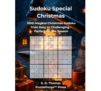 Sudoku Special - Christmas: 1000 Magical Christmas Sudoku from Easy to Challenging - Perfect for the Season