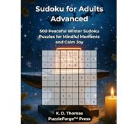 Sudoku Special - Christmas: 500 Peaceful Winter Sudoku Puzzles for Mindful Moments and Calm Joy