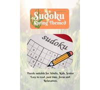 Sudoku Spring Themed Puzzle Book: Sudoku Spring Themed Puzzles Helps Calm the Mind, Relax, and Focus | 6x9 Inches, 110 Pages | 55 Puzzles | Solutions Included | Gift for adults, kids, senior
