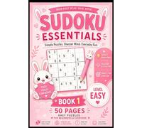 Sudoku: Start your Sudoku journey with a cute, relaxing, and beginner-friendly puzzle book!