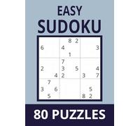 Sudoku Starter: 80 Easy Puzzles for Beginners: Gentle Brain Training in Large A4 Format