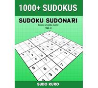SUDOKU SUDONARI - Vol. 3: Become a Sudoku master