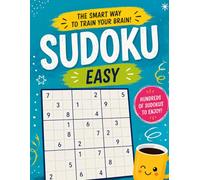 Sudoku Sunrise 200 Easy Puzzles for Calm Minds & Happy Breaks