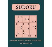 Sudoku Super Challenge: 1000 Hard Puzzles to Sharpen Your Mind: Large Print Edition | Hard Levels | Fun & Addictive Brain Training for Teens, Adults & Seniors.