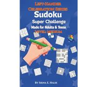 Sudoku Super Challenge: Left-Hander Celebration Series Level: Medium-Made for Adults and Teens