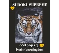 Sudoku Supreme - 580 pages of Brain- Boosting Fun, 8.5x11inch.