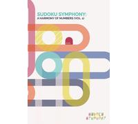 Sudoku Symphony: A Harmony of Numbers (Vol. 1): Classic Black & White Edition