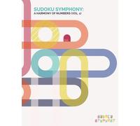Sudoku Symphony: A Harmony of Numbers (Vol. 1): Large Print Edition - Classic Black & White Version