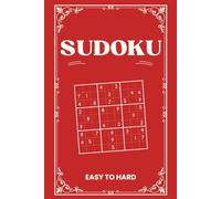 SUDOKU: The Ultimate Very Easy to Hard Sudoku for Adult, Seniors and Teenagers